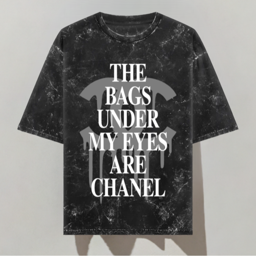 'The bags under my eyes are Chanel' Oversized Acid Wash T-Shirt
