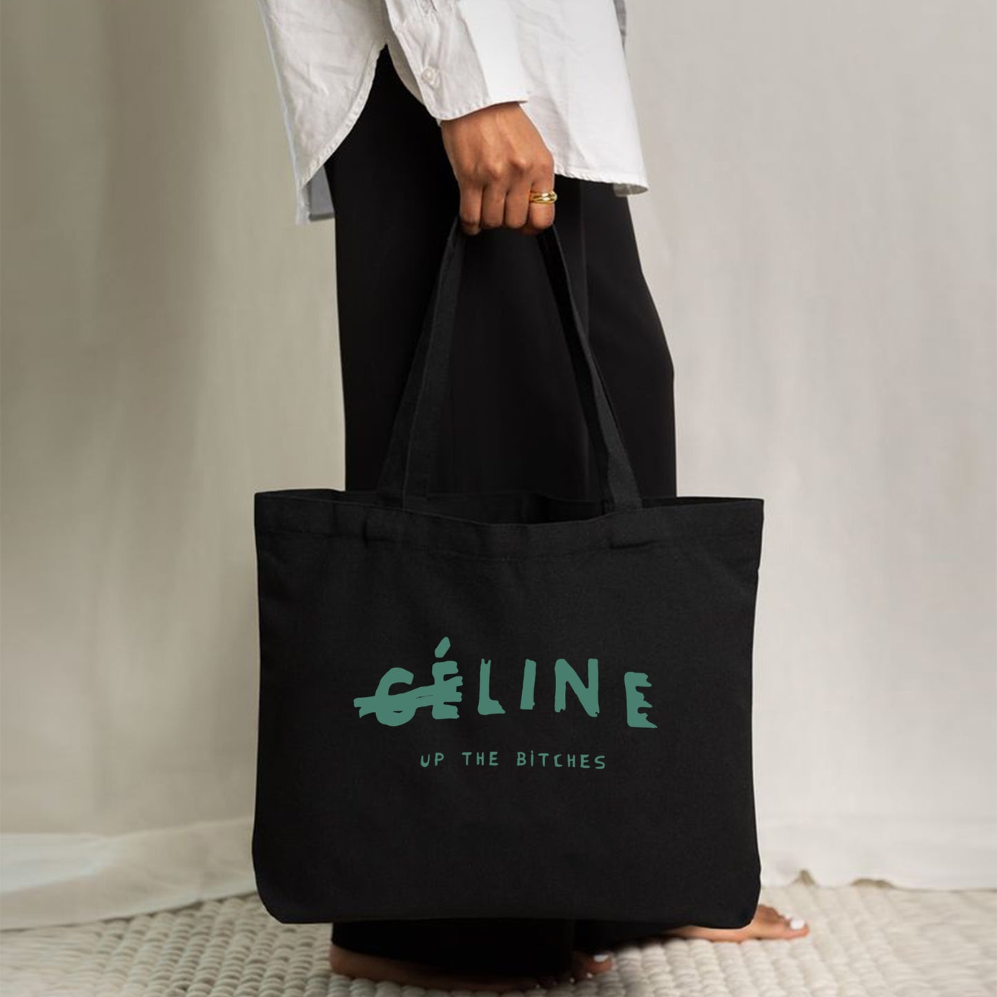 'Ce-LINE Up the Bitches' Everyday Large Tote Bag
