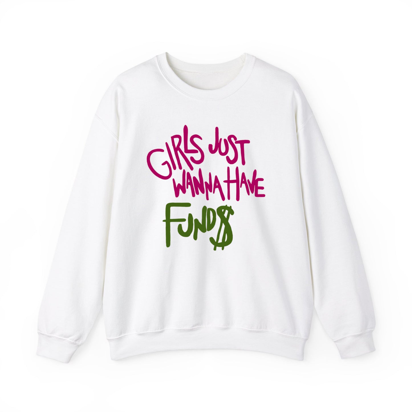 'Girls just wanna have Funds' Oversized Sweatshirt