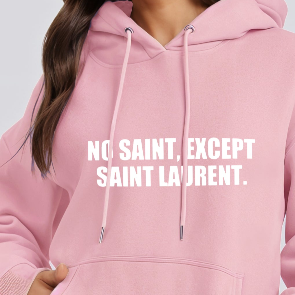 'No Saint except Saint Laurent' Oversized Unisex Hoodie