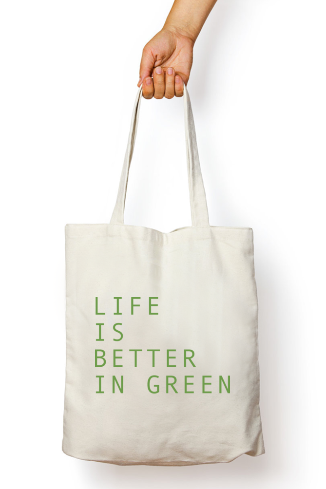 'Life is better in green' Custom Tote Bag