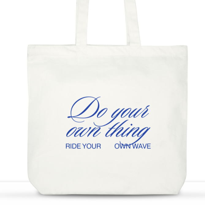 'Do your own thing' functional large tote bag