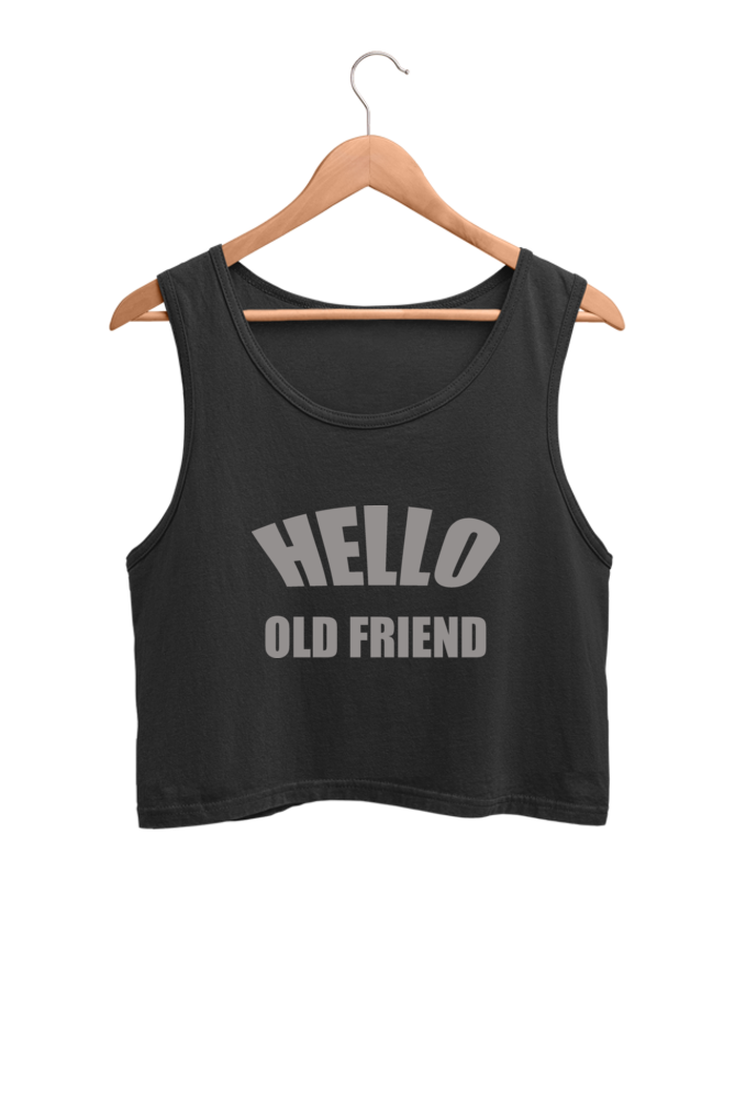 'Hello Old Friend' Crop Tank Top