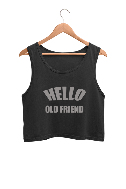 'Hello Old Friend' Crop Tank Top