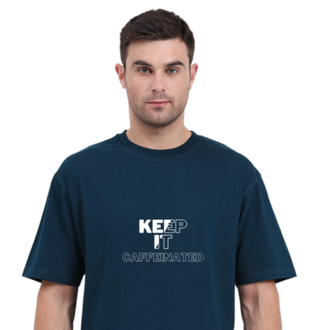 'Keep it caffeinated' Oversized T-Shirt