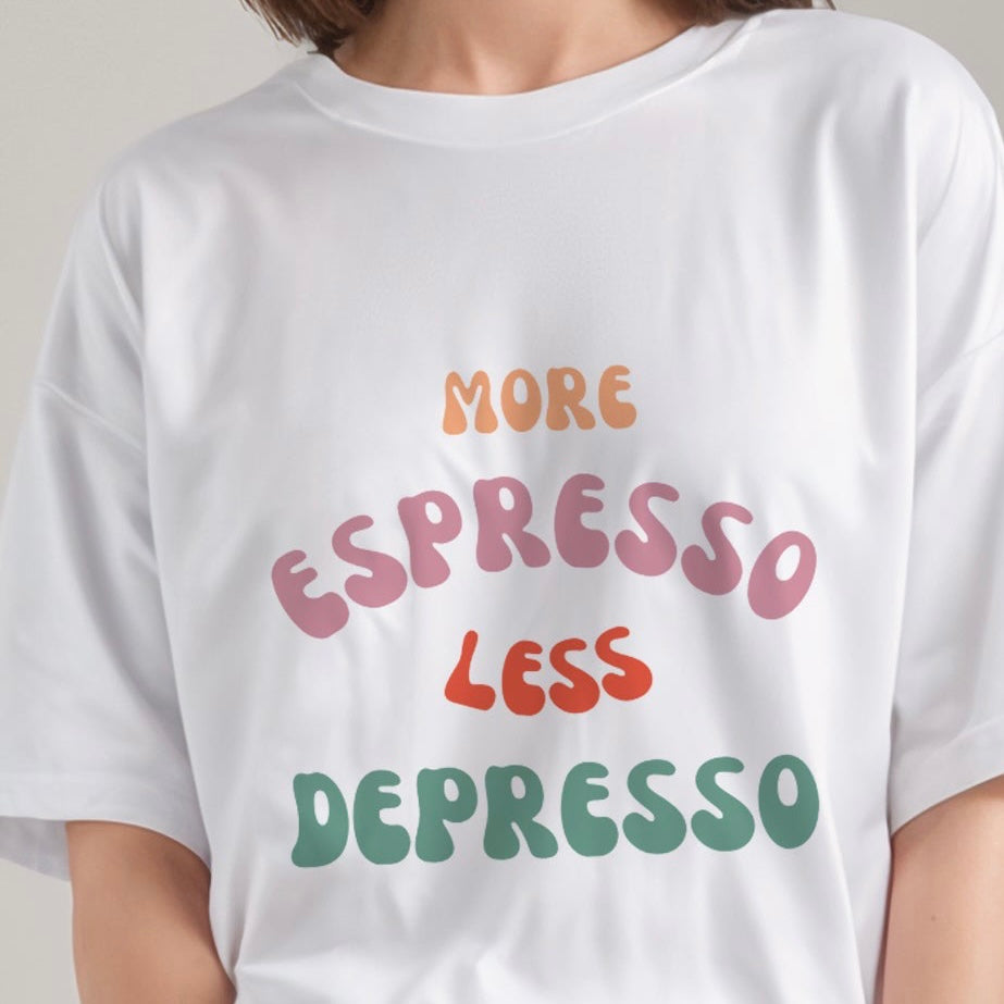 'More espresso less depresso' Oversized T-Shirt