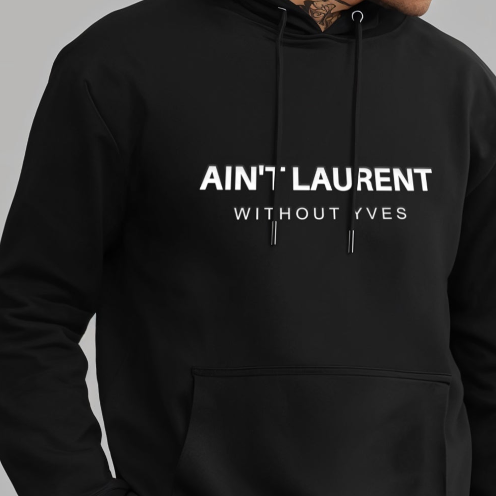 'NO LAURENT WITHOUT YVES' puff print Oversized Unisex Hoodie