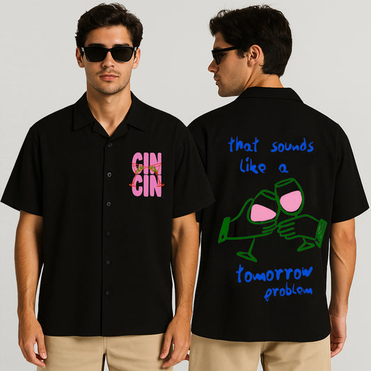 '#CIN CIN - It's a Tomorrow Problem' Unisex Oversized Shirt