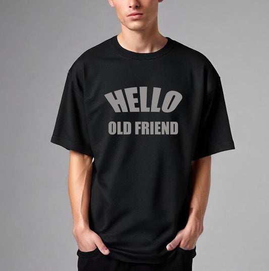 'Hello Old Friend' T-Shirt