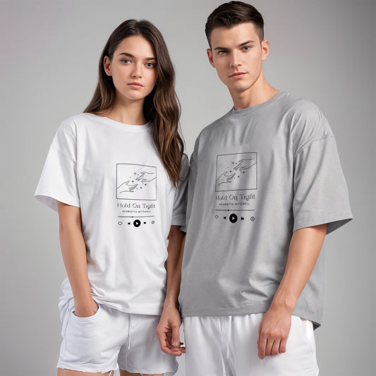 'Hold on Tight' Unisex Oversized T-Shirt