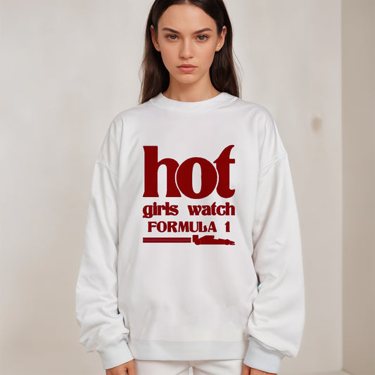 'Hot girls watch Formula1' Oversized Sweatshirt