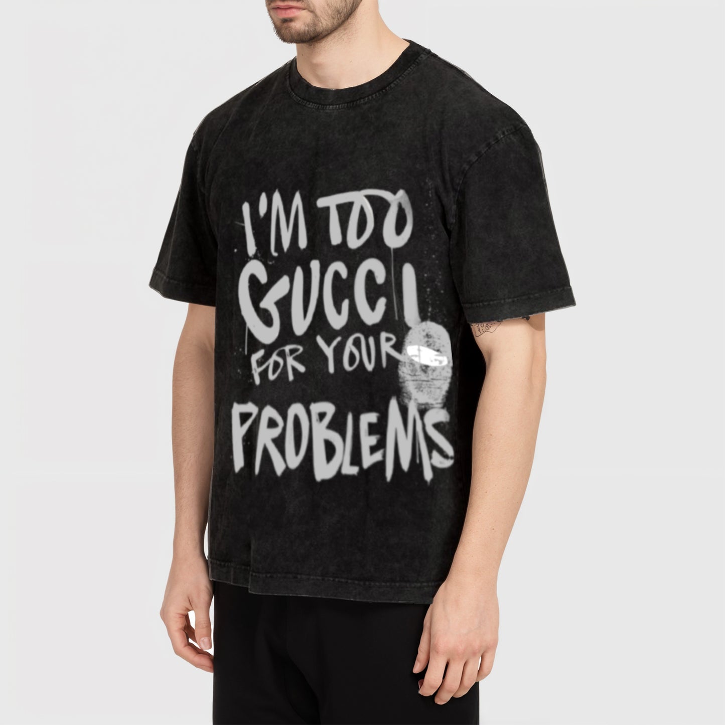 ‘I’m too Gucci for your problems’ Oversized Unisex Acid Wash T-Shirt