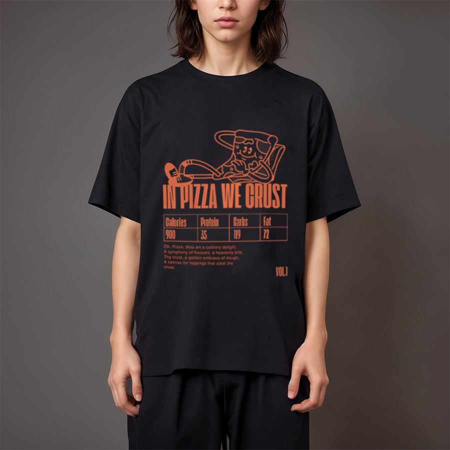 'In pizza we crust' oversized unisex T-Shirt