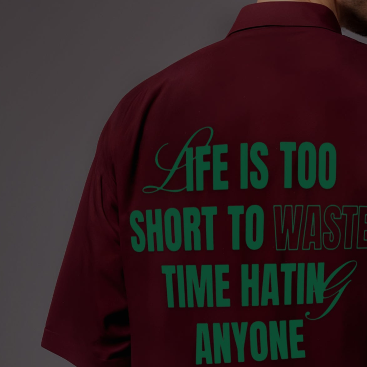 'Life is too Short' Unisex Maroon Oversized Bowling Shirt