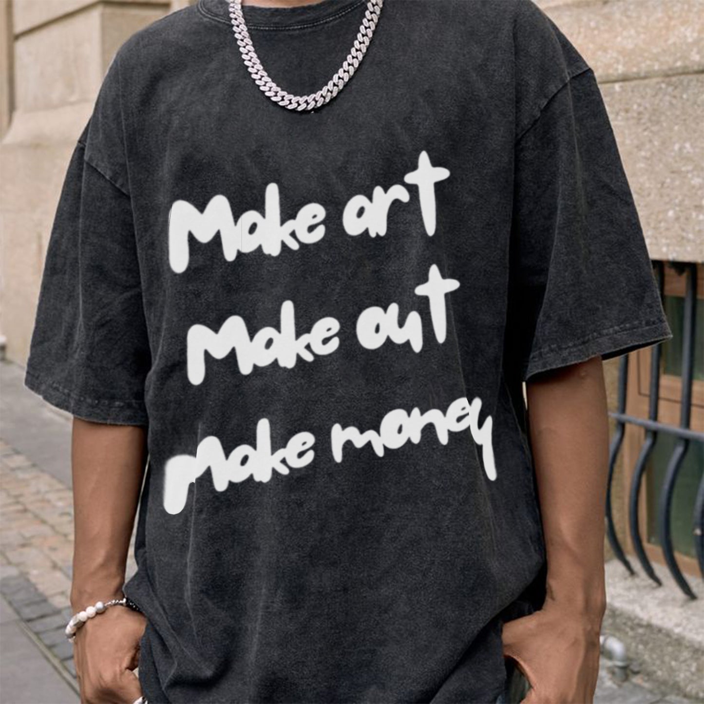 'Make Art Make Out Make Money' Unisex Oversized Acid Wash T-Shirt