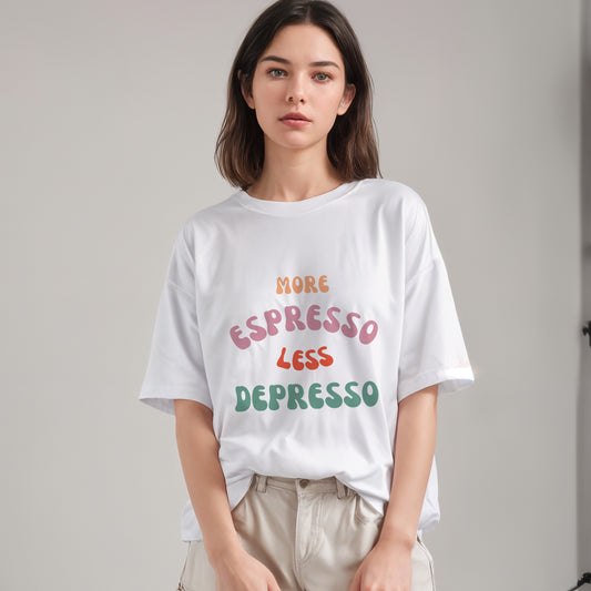 'More espresso less depresso' Oversized T-Shirt