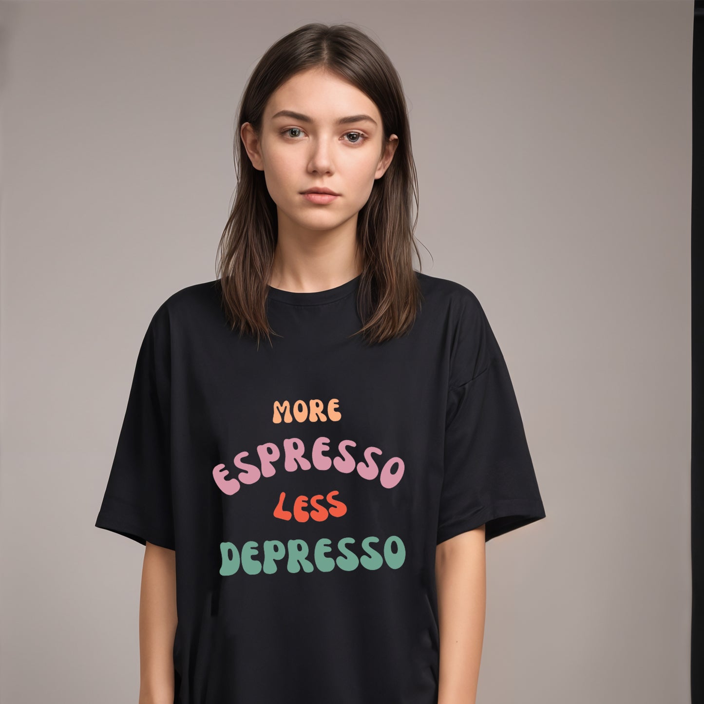 'More espresso less depresso' Oversized T-Shirt