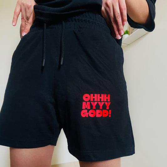 'Oh my Good' Unisex Terry Shorts