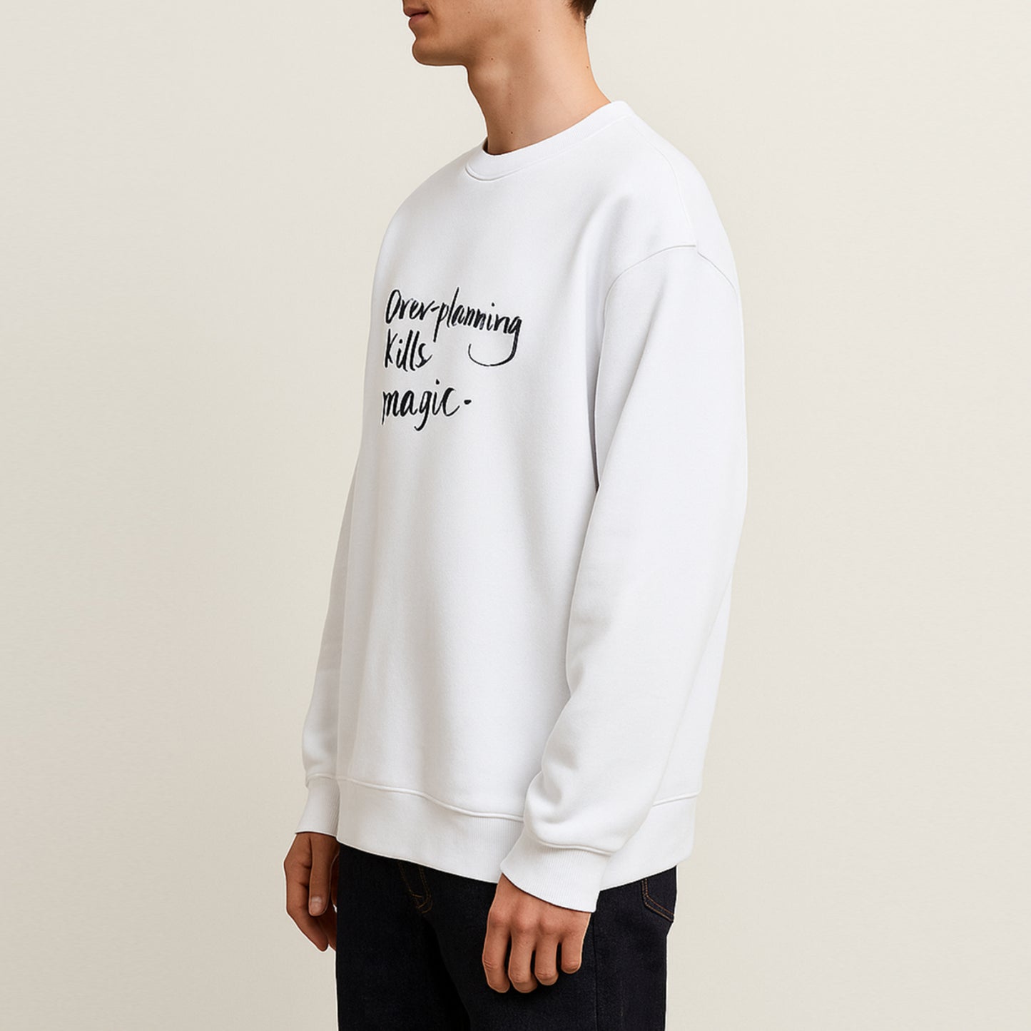 'Overplanning kills Magic' Unisex Oversized Sweatshirt