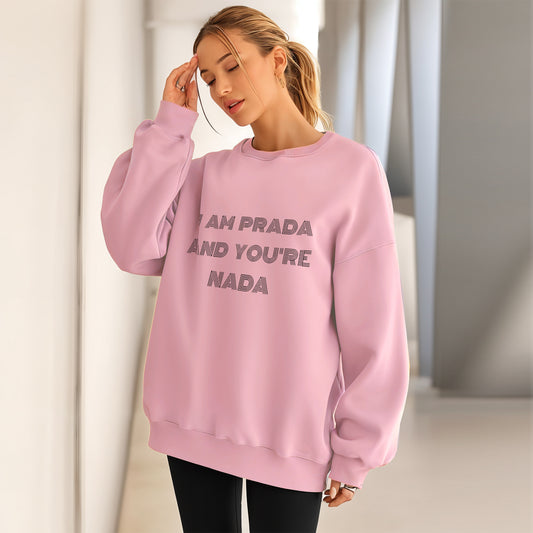 The PRADA NADA Oversized Unisex Sweatshirt