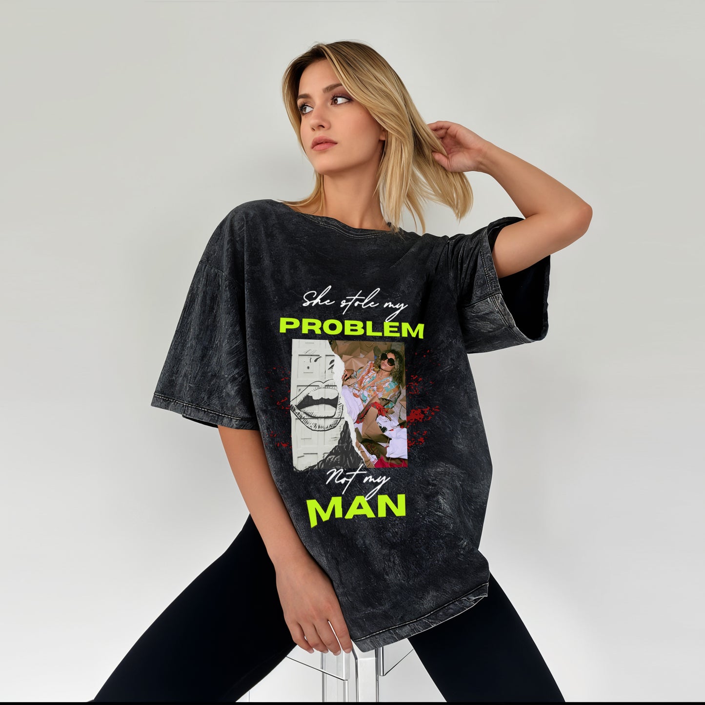 'Stole my problem not my man' graphic Oversized Acid Wash T-Shirt